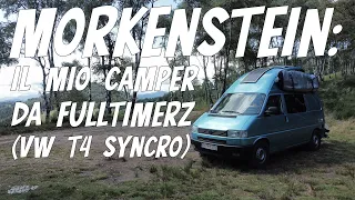 VIVERE IN CAMPER: VW T4 Furgone camperizzato - IL CAMPER DA FULLTIMERS - CAMPER TOUR (Episodio 58)