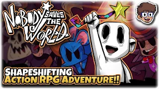 SHAPESHIFTING ACTION RPG ADVENTURE!! | Let's Try: Nobody Saves the World | Gameplay