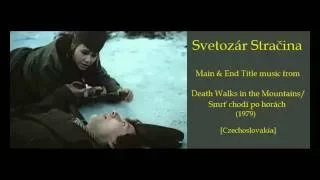 Svetozár Stračina: Smrť chodí po horách - Death Walks in the Mountains (1979)