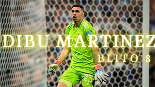 BLITO 8 - DIBU MARTINEZ 🥅