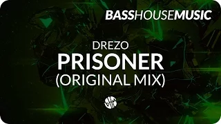 Drezo - Prisoner