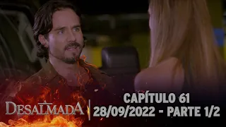 A Desalmada | Capítulo 61, Parte 1/2 (Áudio Original) 28/09/2022 - Legendada