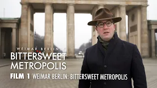 Weimar Berlin: Bittersweet Metropolis (1/6)