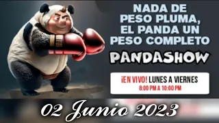 El Panda Show 2 Junio 2023