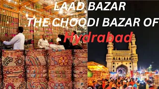 CHARMINAR BAZAR | LAAD BAZAR | SHOPPING VLOG | Hyderabad #charminar #hyderabad #laadbazar