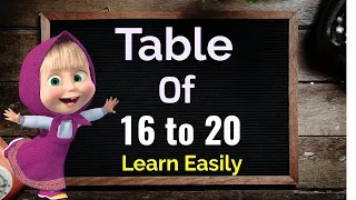 Learn Multiplication Table of 16 to 20, Table 16 to 20, 16 se 20 ka pahada, Table learning, tables