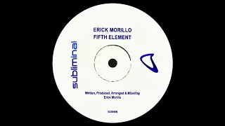 Erick Morillo - Fifth Element (Extended Mix)