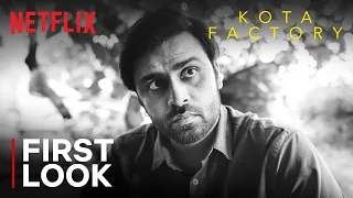 Kota Factory S3 | First Look | Jitendra K, Ahsaas Channa, Tillotama Shome, Mayur More | Netflix