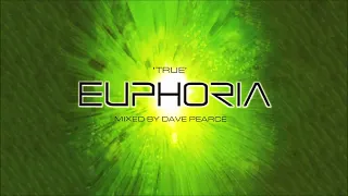 Dave Pearce  'True' Euphoria CD1