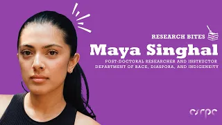 Research Bites: Maya Singhal