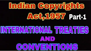 International Treaties And Conventions Related To Copyright Law | Berne Convention1886 |