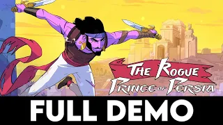 THE ROGUE PRINCE OF PERSIA - FULL DEMO - Gameplay Walkthrough [4K 60FPS PC ULTRA] - No Commentary