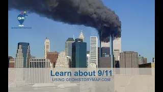 The Story of 9/11 | Geo History Map