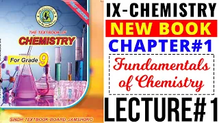 CH#1 Lec#1 Fundamentals of Chemistry (IX-Chem New Book)