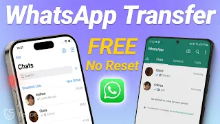 [Free] Top 3 Ways to Transfer WhatsApp from Android to iPhone (Without Reset & Computer)