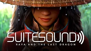 Raya and the Last Dragon - Ultimate Soundtrack Suite