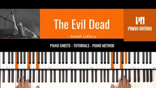 The Evil Dead - Main Theme - Joseph LoDuca (Sheet Music - Piano Solo - Piano Cover - Tutorial)