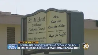 Police get complaints of noise, loud parties at El Cajon Catholic church