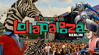 Lollapalooza Berlin 2019 Aftermovie | by Moritzfilms