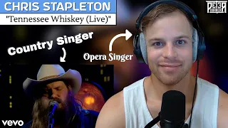 Opera Singer Reaction (& Analysis) - CHRIS STAPLETON | "Tennessee Whiskey" (Live)