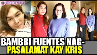 KRIS AQUINO SINAGOT ANG TICKET NI BAMBBI FUENTES PARA MAKITA ANG PUMANAW NA INA SA AMERIKA!