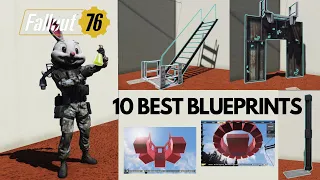 10 Best Blueprints to Use in CAMP Building on Fallout 76 (in my humble opinion)