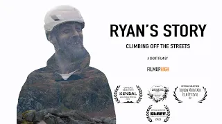 Ryans Story - An award winning rock climbing film from North Wales, UK.