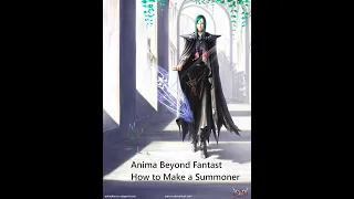 Anima Beyond Fantasy: How to make a Summoner