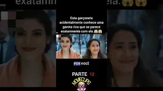 Esta garçonete acidentalmente conhece uma garota rica que se parece exatamente com ela😱😱 parte 12