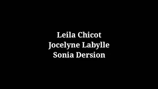 Paroles Tu disais - Leila Chicot, Jocelyne Labylle,Sonia Dersion