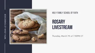 Rosary Livestream - Gluttony, Lent, and the Therapy of Temperance