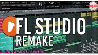 DVBBS & MOTi - Switch|FLS Remake (FLP, Presets + Download)