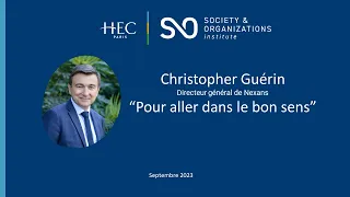 Pour aller dans le bon sens - Christopher Guérin, DG de Nexans - Rentrée 2023 à HEC Paris