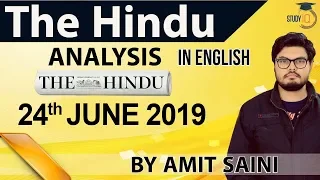 English 24 JUNE 2019 - The Hindu Editorial News Paper Analysis [UPSC/SSC/IBPS] Current Affairs
