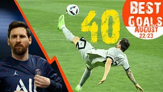 August 40 BEST Goals Of The Season 2022/23