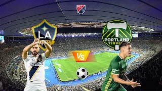 LA Galaxy Vs Portland Timbers - MAJOR LEAGUE SOCCER - MLS - LIVE 18/06/2022