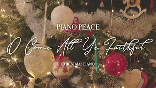 O Come All Ye Faithful Piano Instrumental | Christmas Piano Lullabies, Carols & Hymns