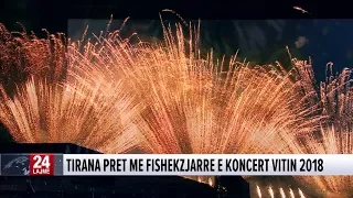 Tirana priti Vitin e Ri me nje spektakel fishekzjarresh e koncert me artiste te muzikes shqiptare