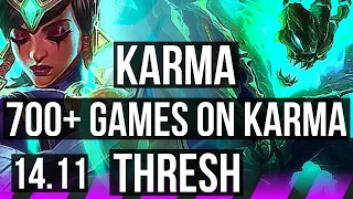 KARMA & Zeri vs THRESH & Smolder (SUP) | 700+ games, 1/3/17 | KR Master | 14.11