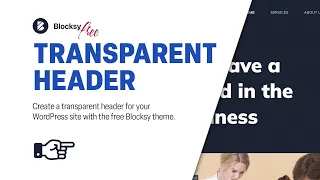 Make your Header Transparent in Blocksy FREE! | #1 WordPress Theme 2022