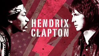 #6 - JIMI HENDRIX et ERIC CLAPTON, le "clash"