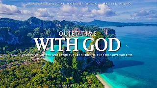 QUIET TIME WITH GOD | Instrumental Worship & Scriptures with Nature | Inspirational CKEYS