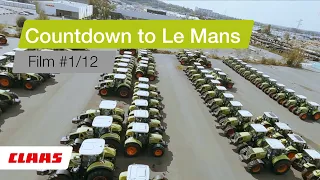 CLAAS | #1 Countdown to Le Mans