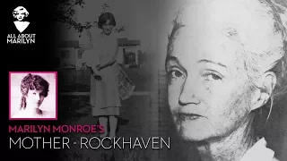 Marilyn Monroe's Mother  - Gladys Pearl Monroe - Rockhaven