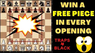 Always Win A Free Piece In Every Common Opening | Traps For Black