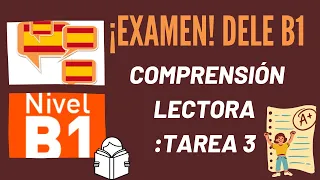 EXAMEN DELE B1 #4 /ACTIVIDADES DE LECTURA/COMPRENSIÓN LECTORA/TAREAS/LEARN SPANISH EASY
