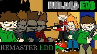 Unload Edd remaster(fan made)