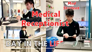 Day in the Life as a Family Medicine/GP Receptionist | Med Student Vlog