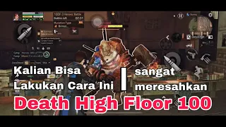 death high floor 100 | lifeafter labyrinth sea | failed