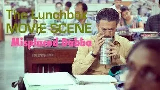 The Lunchbox I Misplaced Dabba I Movie Scene I